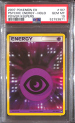 PSA10- 2007 Pokemon - Psychic Energy Holo 107/108 - Power Keepers Graded Card