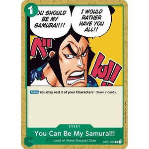 OP01-055C You Can Be My Samurai!! Single Card